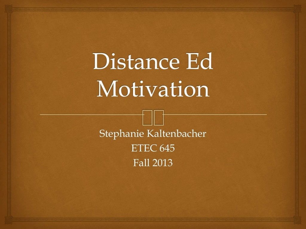 distance ed motivation