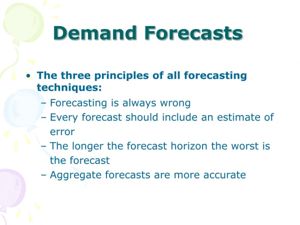 Demand Forecasts