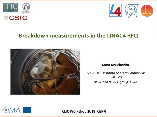 Breakdown measurements in the LINAC4 RFQ