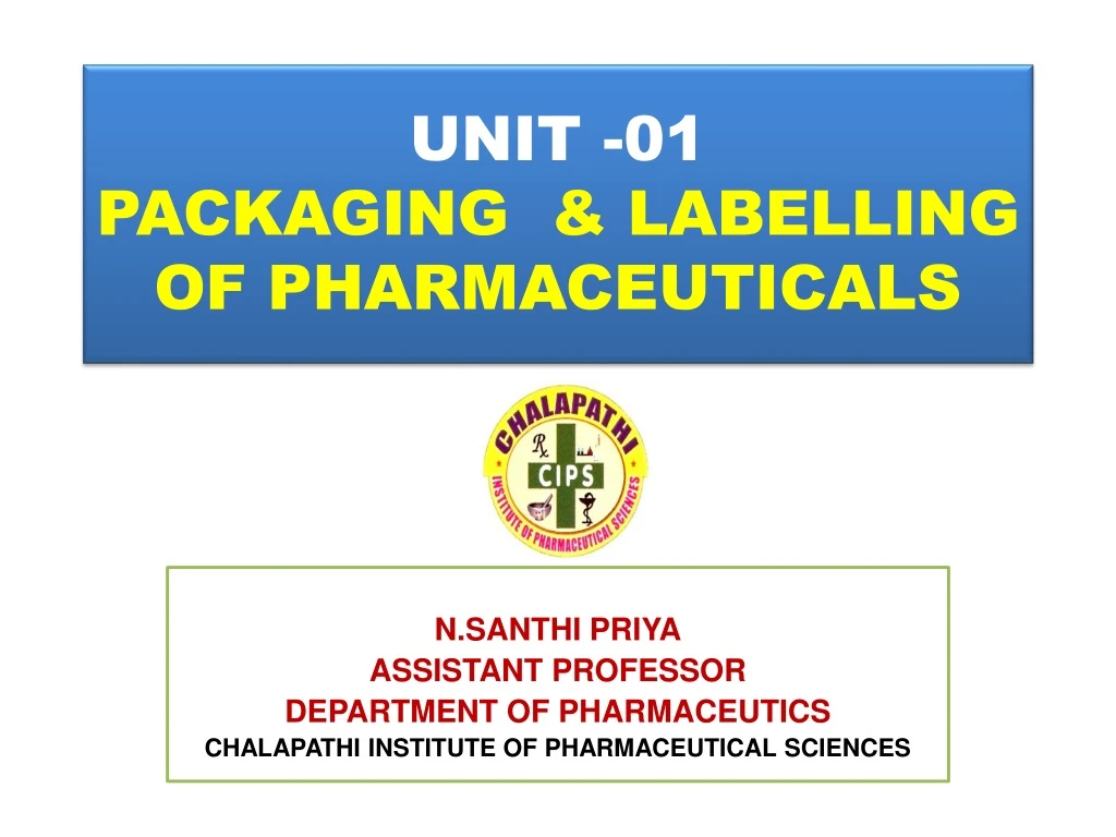 unit 01 packaging labelling of pharmaceuticals