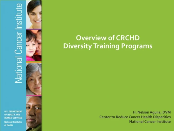 Overview of CRCHD Diversity Training Programs