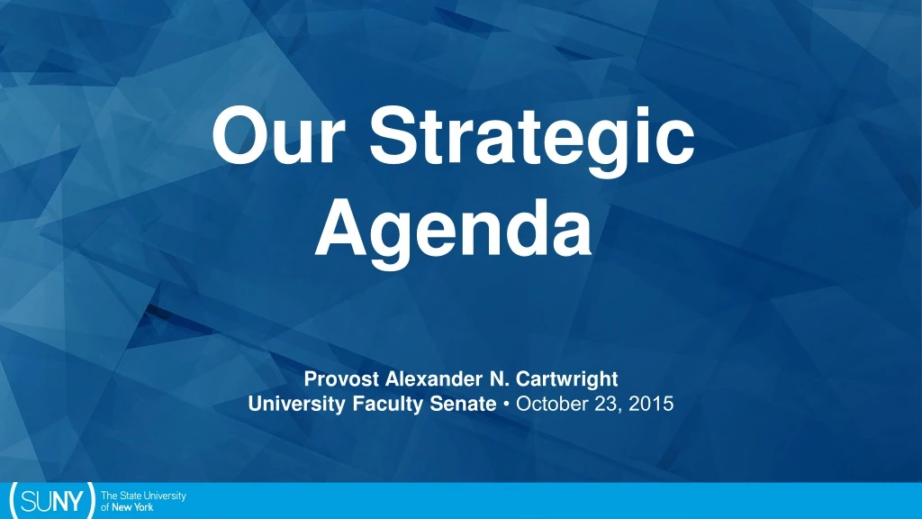 our strategic agenda