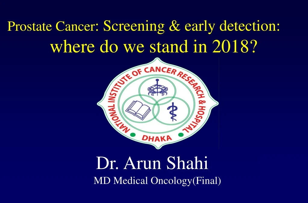 prostate cancer screening early detection where do we stand in 2018