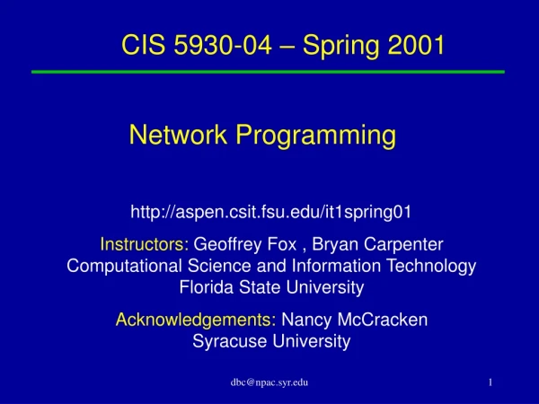 CIS 5930-04 – Spring 2001
