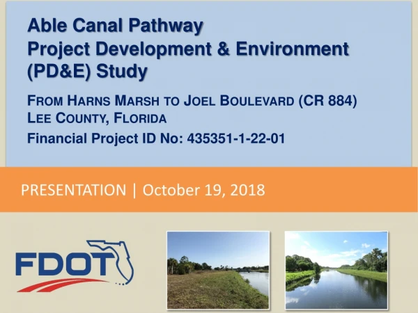 Able Canal Pathway Project Development &amp; Environment (PD&amp;E) Study