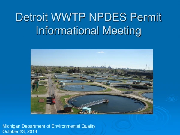 Detroit WWTP NPDES Permit Informational Meeting