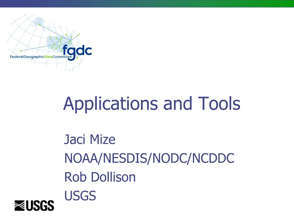 applications and tools