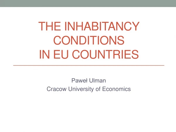 The inhabitancy conditions in EU countries