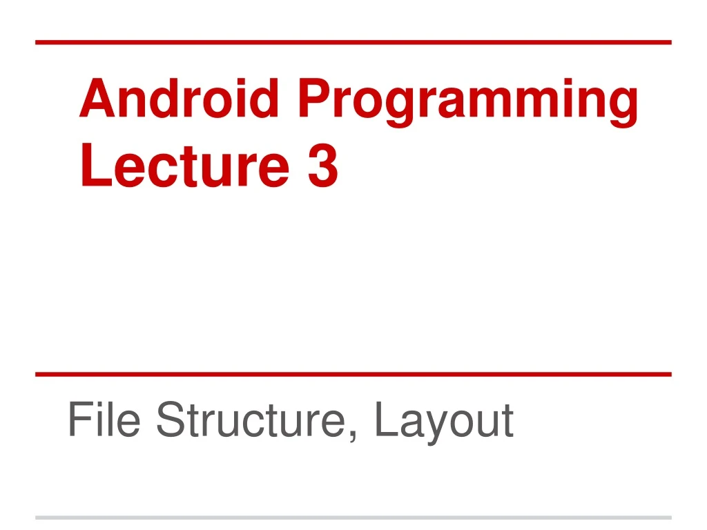 android programming lecture 3