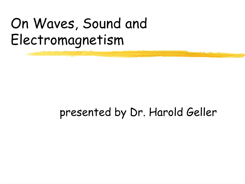 on waves sound and electromagnetism