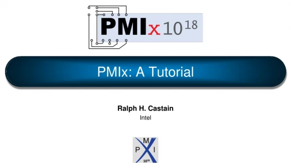 PMIx: A Tutorial