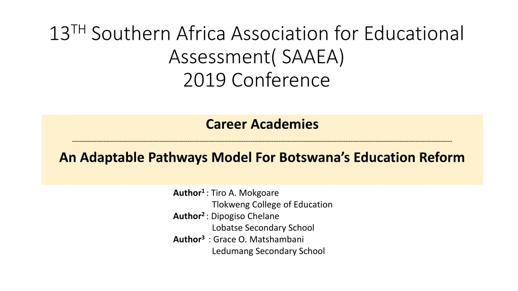 13 th southern africa association for educational assessment saaea 2019 conference