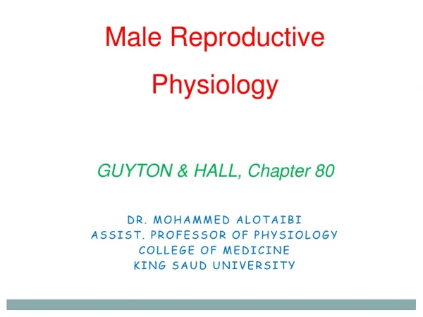 Male Reproductive Physiology GUYTON &amp; HALL, Chapter 80