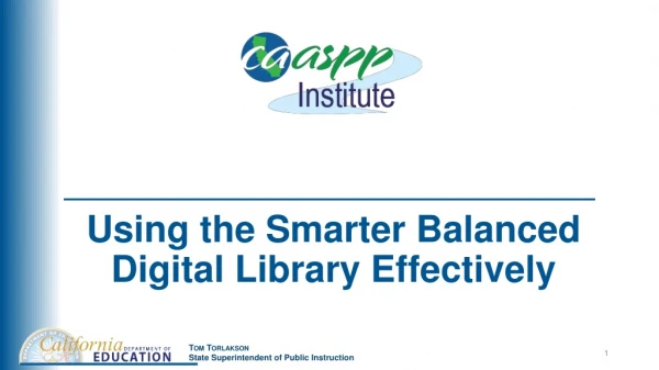 Using the Smarter Balanced Digital Library Effectively