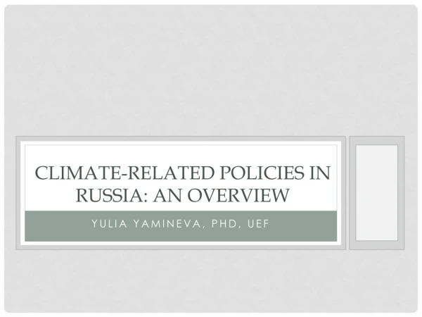 Climate-related policies in russia : an overview