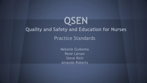 QSEN Quality and Safety and Education for Nurses