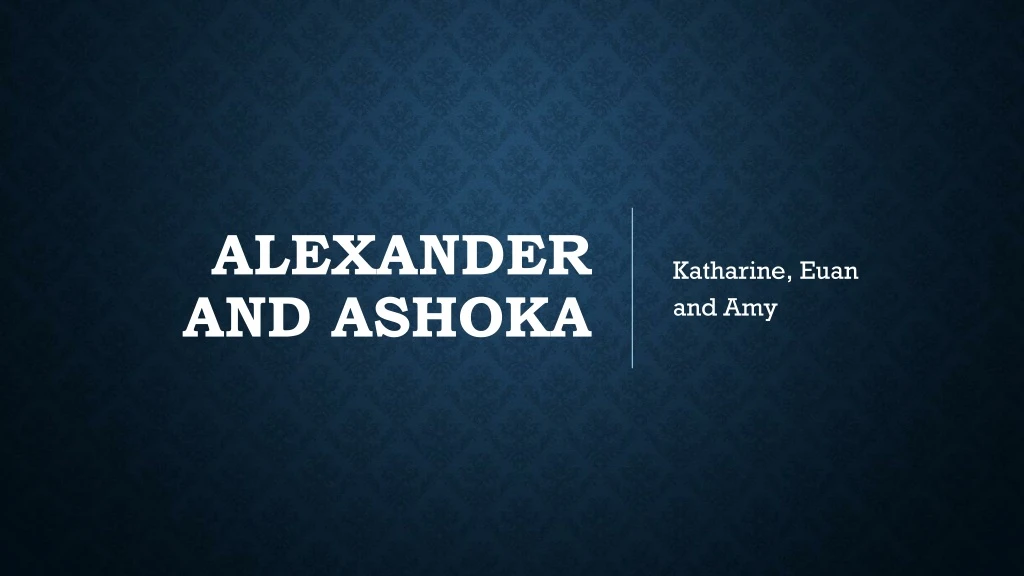 alexander and ashoka