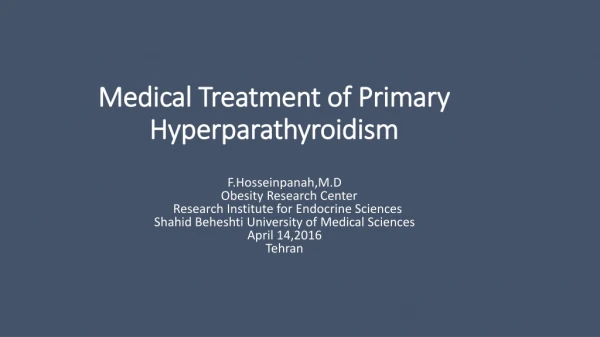 Medical Treatment of Primary Hyperparathyroidism