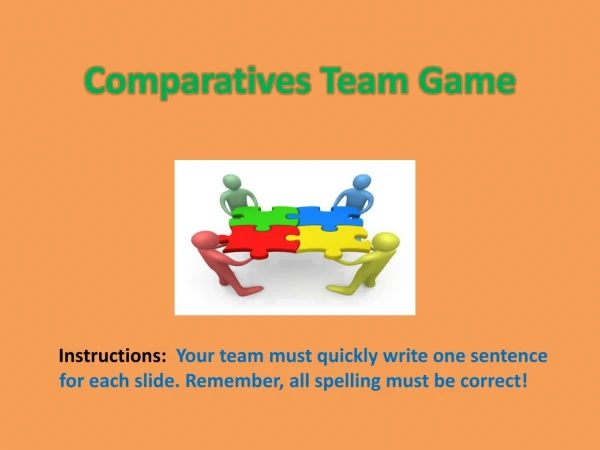 Comparatives Team Game