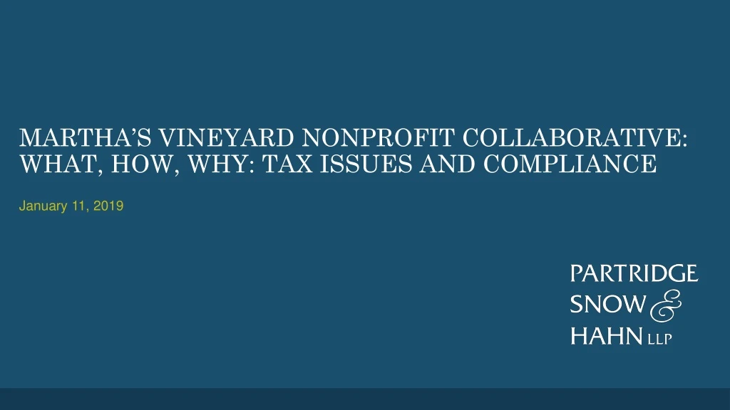 martha s vineyard nonprofit collaborative what how why tax issues and compliance