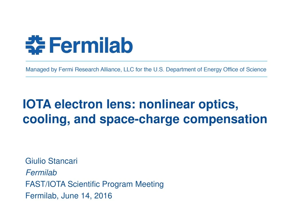 iota electron lens nonlinear optics cooling