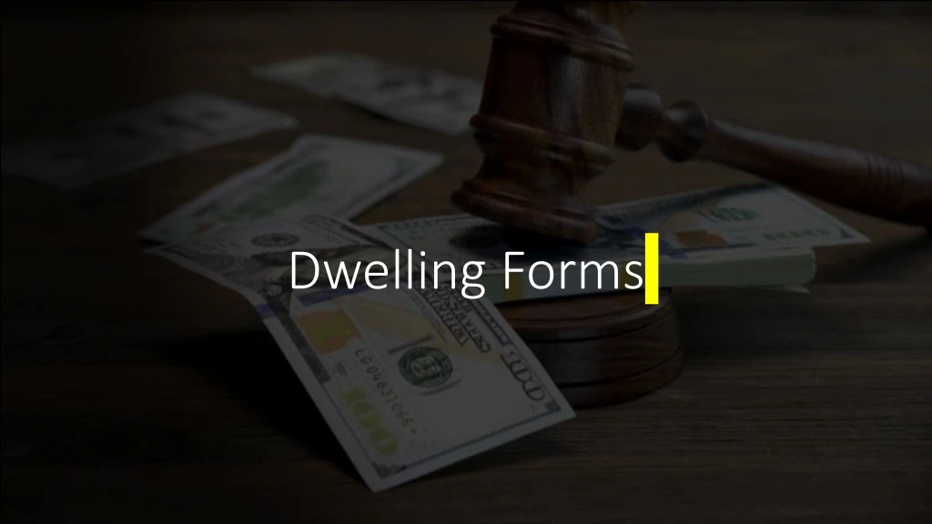 dwelling forms