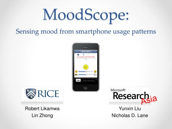 M oodScope : S ensing mood from smartphone usage patterns