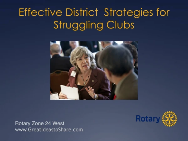 Effective District Strategies for Struggling Clubs