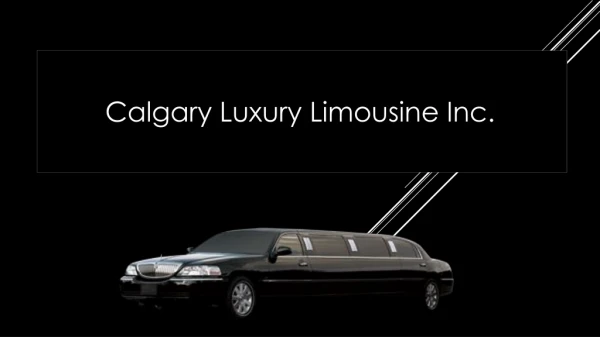Calgary Luxury Limousine Inc.