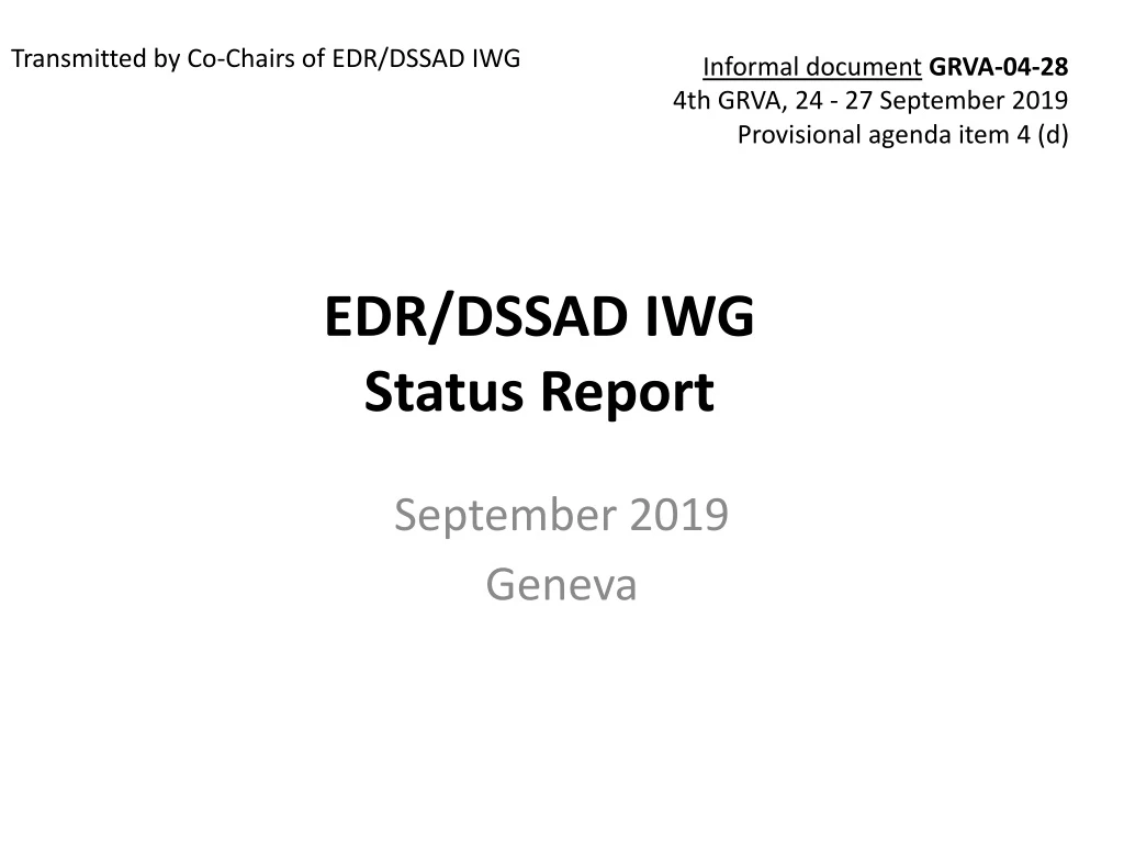 transmitted by co chairs of edr dssad iwg