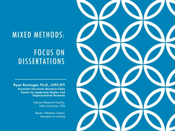 Mixed Methods: Focus on Dissertations