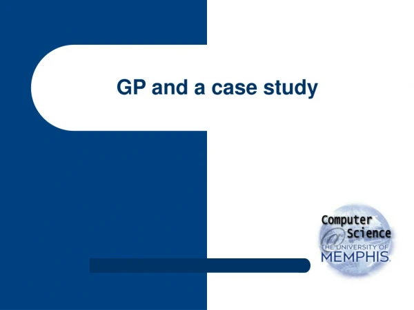 GP and a case study