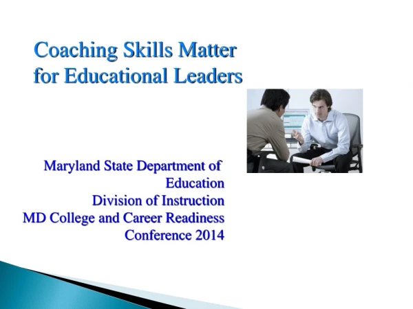 Coaching Skills Matter for Educational Leaders
