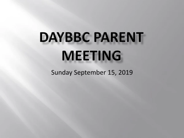 DAYBBC Parent Meeting