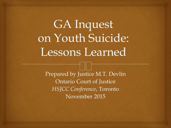 GA Inquest on Youth Suicide: Lessons Learned