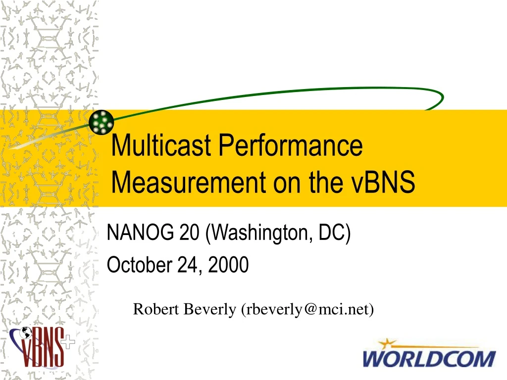 multicast performance measurement on the vbns