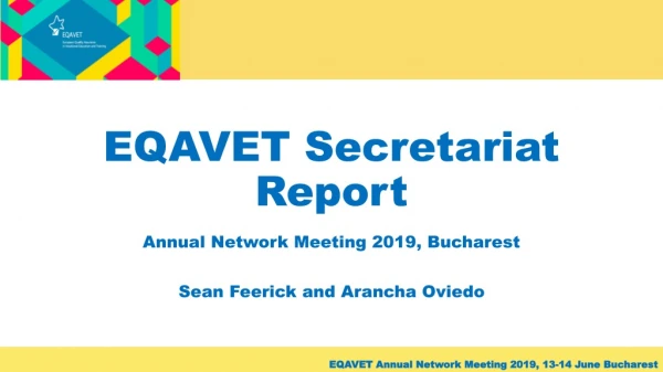 EQAVET Secretariat Report