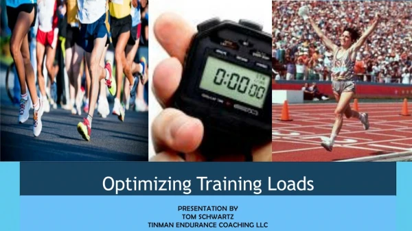 Optimizing Training Loads