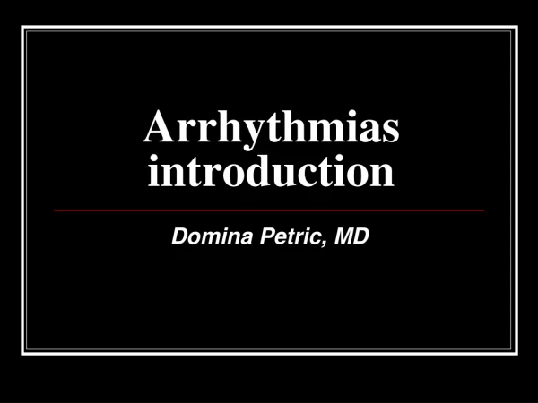 Arrhythmias introduction