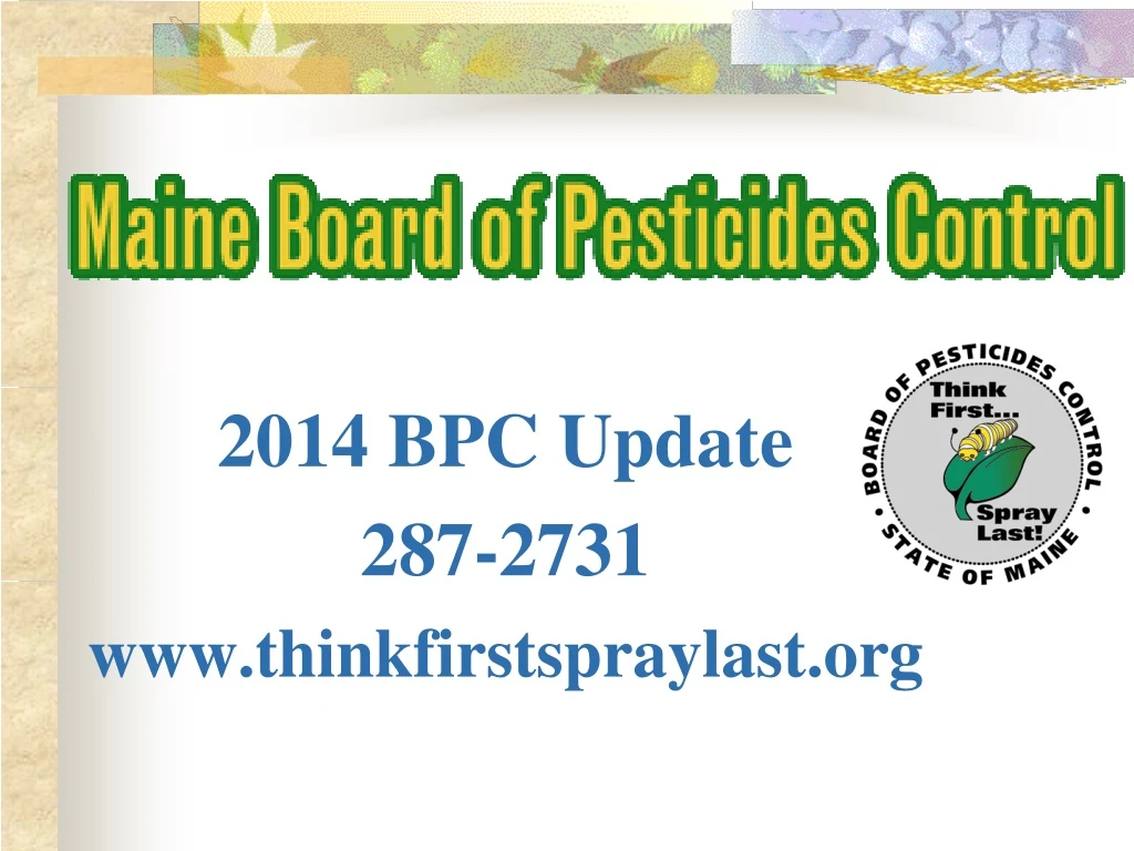 2014 bpc update 287 2731 www thinkfirstspraylast