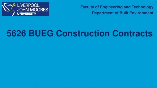 5626 BUEG Construction Contracts