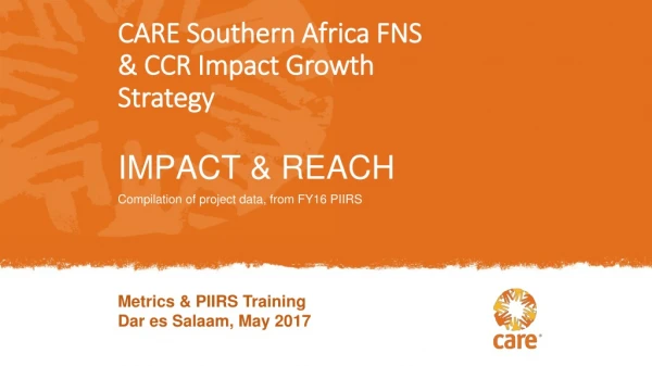 CARE Southern Africa FNS &amp; CCR Impact Growth Strategy