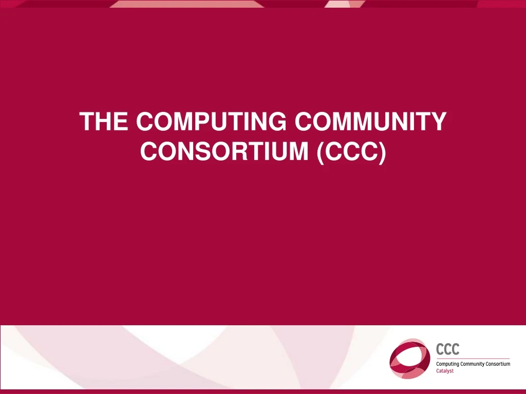 the computing community consortium ccc