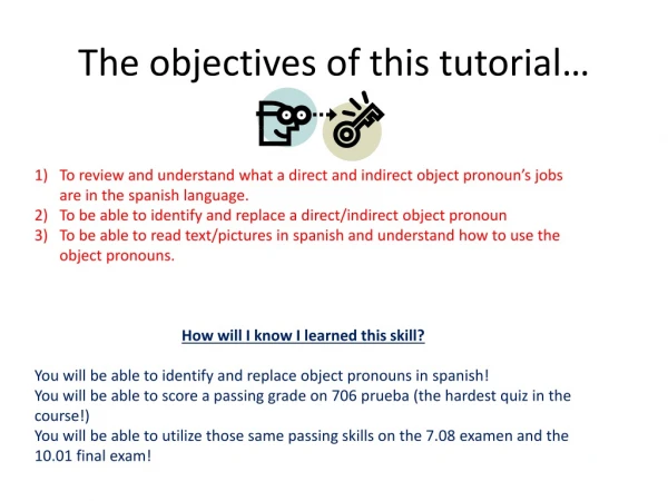 The objectives of this tutorial…