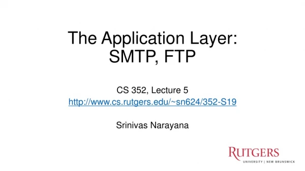 The Application Layer: SMTP, FTP