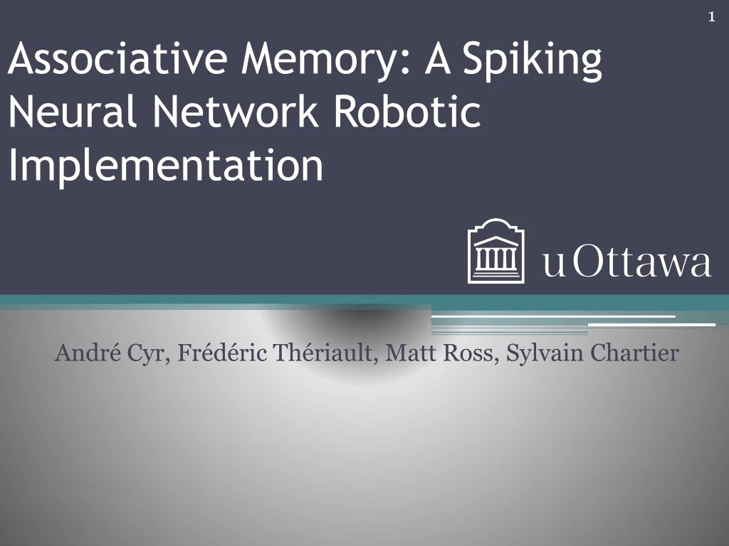 associative memory a spiking neural network robotic implementation