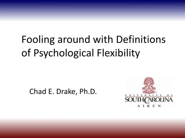 Fooling around with Definitions of Psychological Flexibility