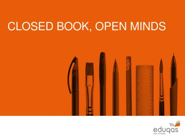 CLOSED BOOK, OPEN MINDS