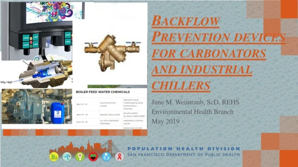 Backflow Prevention devices for carbonators and industrial chillers