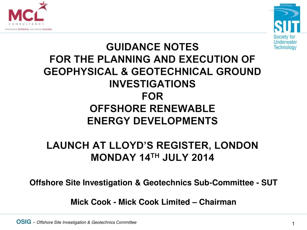 offshore site investigation geotechnics sub committee sut mick cook mick cook limited chairman